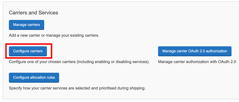 Shows the Configure Carriers button in the Carriers & Services section of the DM Setup page.