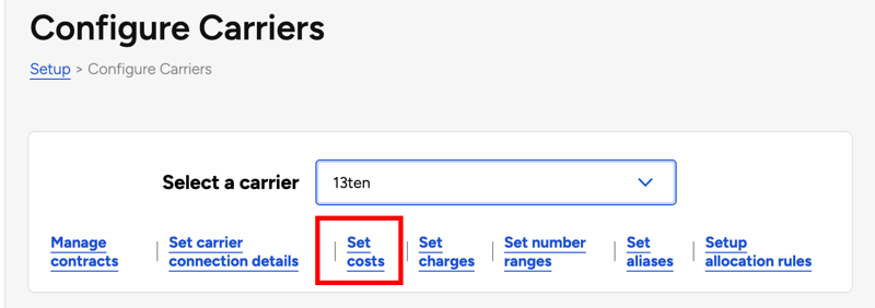 Setup. Configue-Carriers. Shows the Set-Costs button under the carrier-select menu