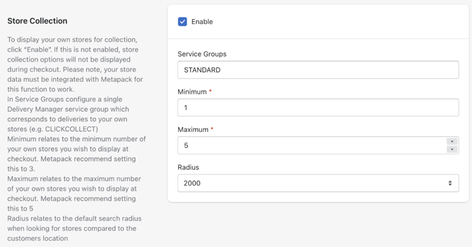 Store Collection configuration form. The left side lists instructional text, while the right side displays interactive fields with Enable checked, Service Groups set to STANDARD, Minimum at 1, Maximum at 5, and Radius set to 2000.